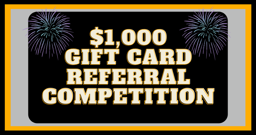 $1,000 Gift Card Referral Competition